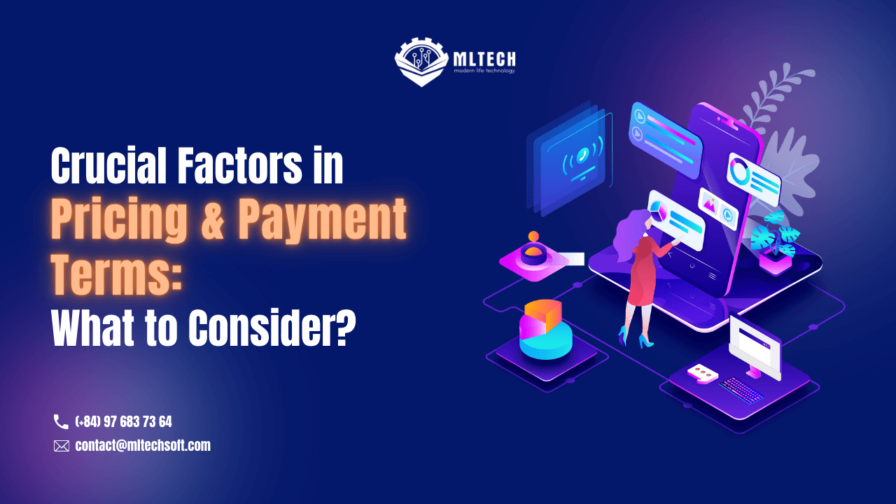 Crucial Factors in Pricing & Payment Terms What to Consider