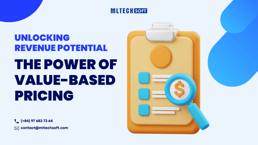 Unlocking Revenue Potential: The Power of Value-Based Pricing