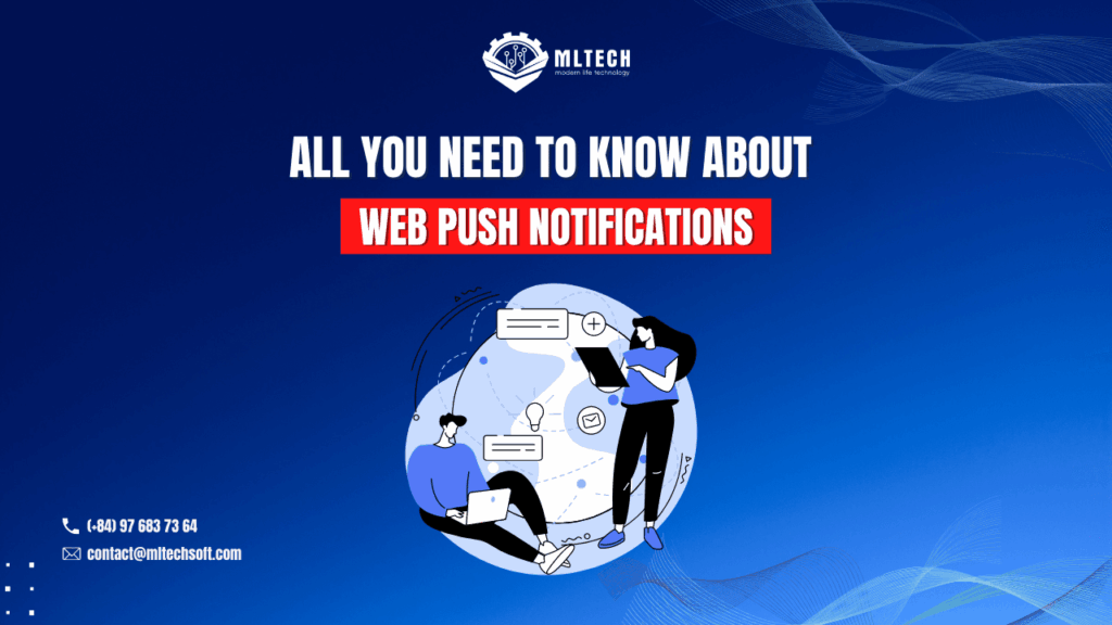 All You Need To Know About Web Push Notifications