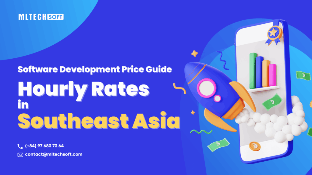 Software Development Costs: Hourly Rates in Southeast Asia