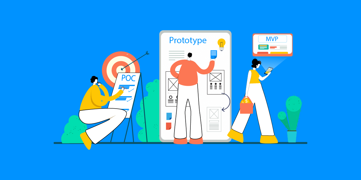 MVP, Prototype, POC